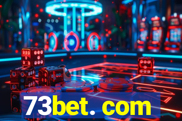 73bet. com